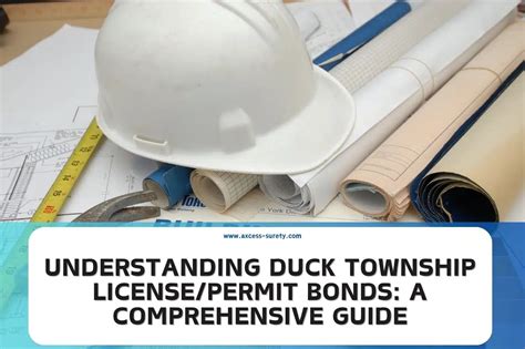 Understanding Duck Township License Permit Bonds A Comprehensive Guide