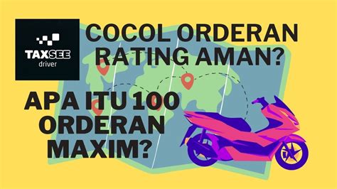 Cocol Orderan Maxim Tanpa Mengurangi Rating Perhitungan 100 Orderan