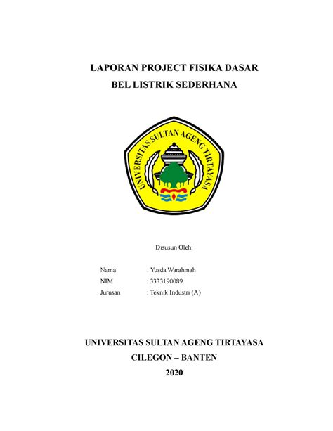 Laporan Project Fisika Dasar LAPORAN PROJECT FISIKA DASAR BEL LISTRIK