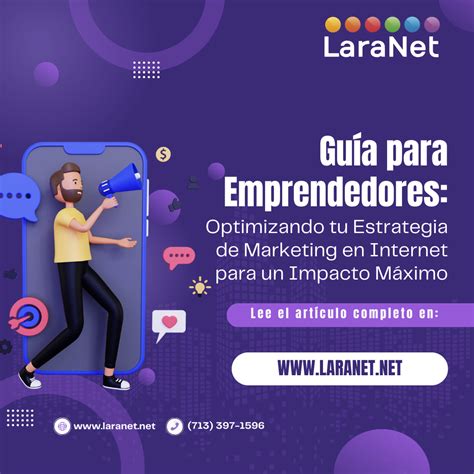 Laranet Internet Marketing In Houston Guía Para Emprendedores