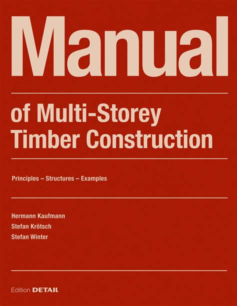 Manual Of Multi Storey Timber Construction By Detail Issuu