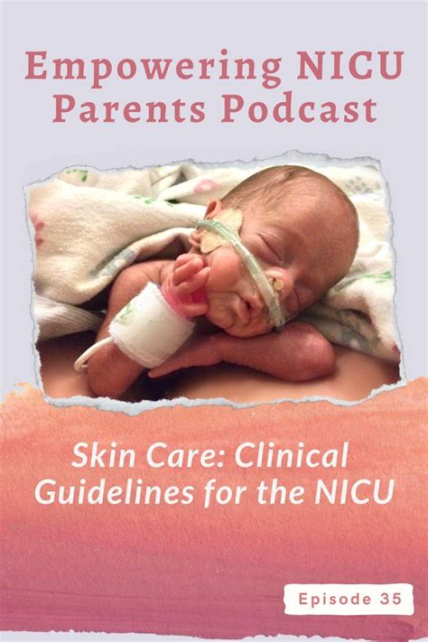 Skin Care Clinical Guidelines For The NICU