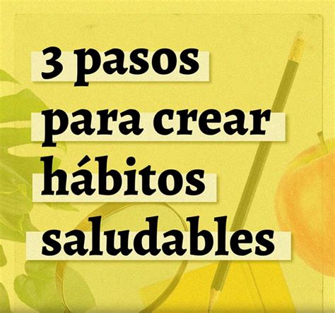 3 pasos para crear hábitos saludables Diabetes CDC