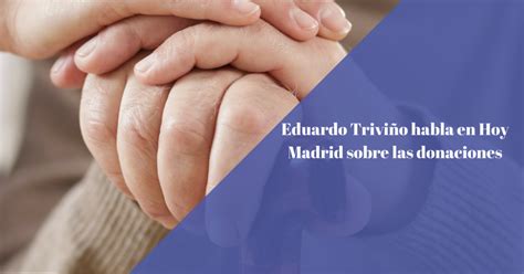 Donaciones en Vida Consulta Triviño Abogados en Madrid