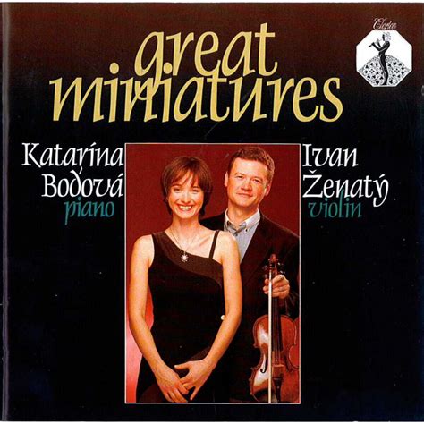 GREAT MINIATURES Ivan Zenaty Violin Katarina Bodova Piano CD NEW