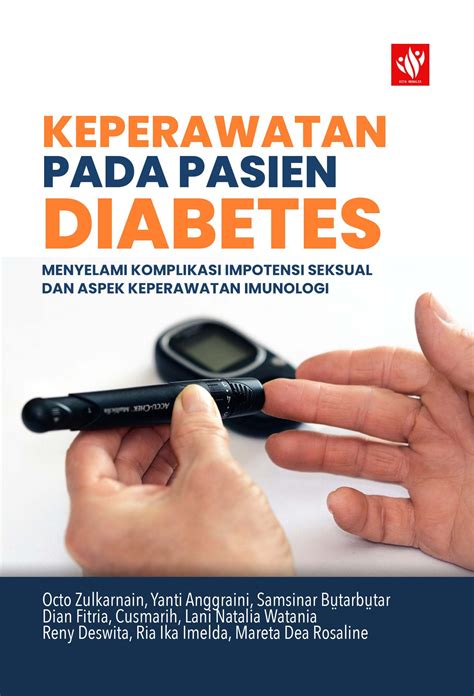 Keperawatan Pada Pasien Diabetes Menyelami Komplikasi Impotensi