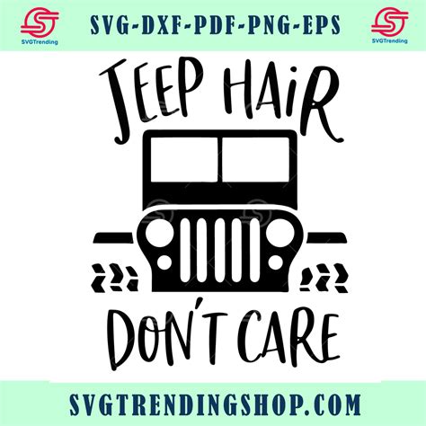 Jeep Hair Do Not Care Svg Trending Svg Jeep Svg Jeep Hair Svg Jeep Hair Jeep Jeep Stickers