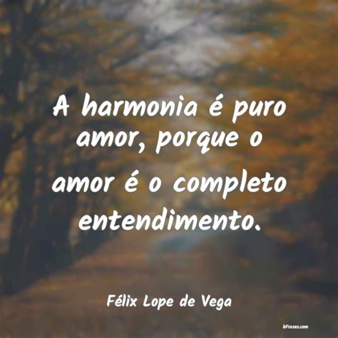 Frases Sobre Harmonia BFrases