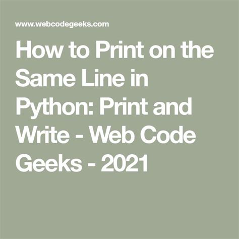 The Text How To Print On The Same Line In Python And Write Web Code Geeks