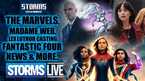 The Marvels Madame Web Trailer Lex Luthor Casting Fantastic Four