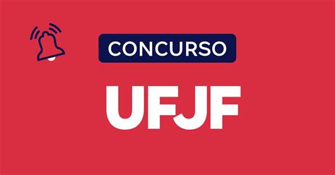 Concurso UFJF Resultado Final Homologado Veja