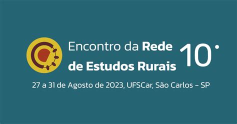 Encontro Da Rede De Estudos Rurais