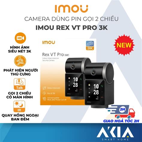 Camera wifi dùng pin IMOU Rex VT Pro 3K gọi điện 2 chiều có màn hình