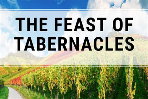 The Feast Of Tabernacles With Images Feast Of Tabernacles Feasts Of The Lord Tabernacle