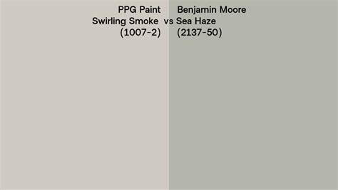 PPG Paint Swirling Smoke 1007 2 Vs Benjamin Moore Sea Haze 2137 50