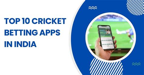 Top Cricket Betting Apps In India