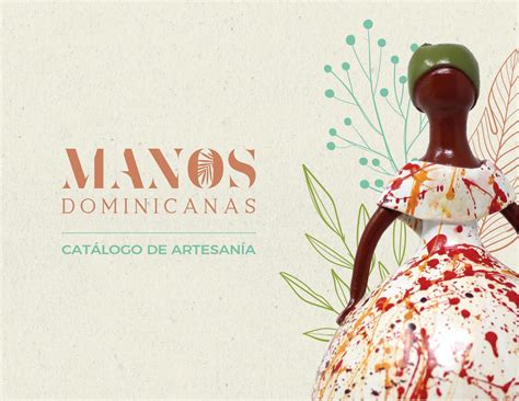 CATALOGO DE ARTESANIA MANOS DOMINICANAS by Manos Dominicanas - Issuu