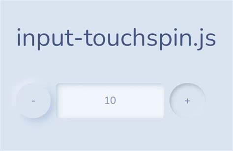 Lightweight And Mobile Friendly Input Spinner Input Touchspin Css Script