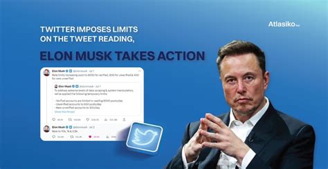 Twitter Imposes Tweet Reading Limits Elon Musk Reacts