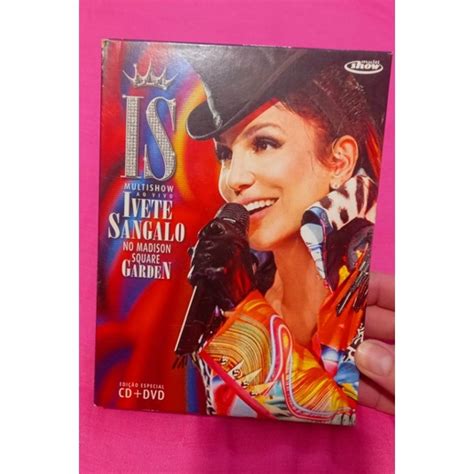 Dvd Ivete Sangalo Madison Square Garden Duplo Shopee Brasil