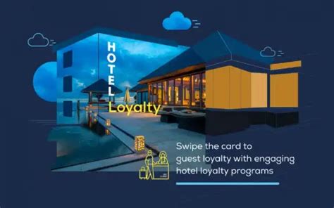 Best Hotel Loyalty Programs And Their Engagement Strategies