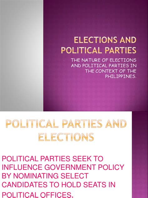 The Nature Of Elections And Political Parties In The Context Of The