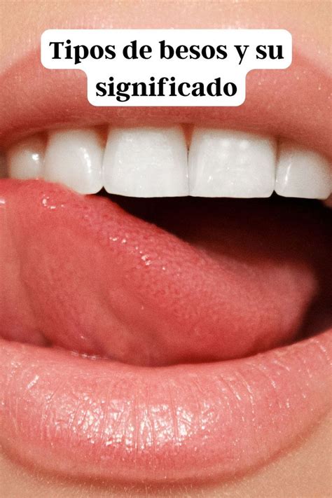 Tipos De Besos Y Su Significado