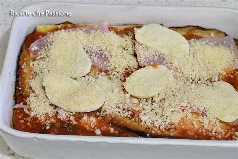 Parmigiana Di Melanzane Senza Frittura Che Buona Ricette Che Passione