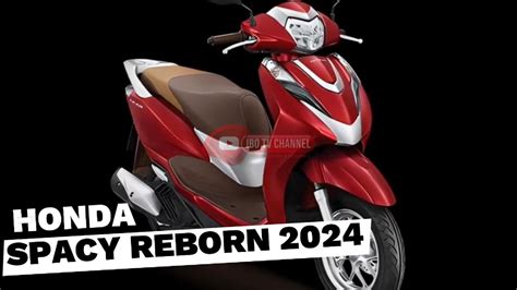 Honda Spacy Reborn 2024 Skutik Legendaris Kembali Hadir Di Indonesia