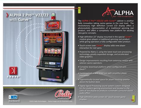 Alpha 2 Pro™ V2222 With Curve™ Bally Technologies