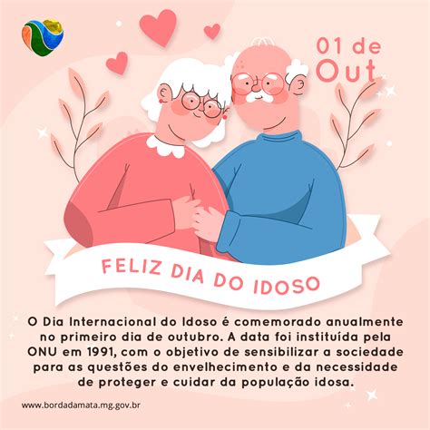 O Dia Internacional Do Idoso Prefeitura Municipal De Borda Da Mata