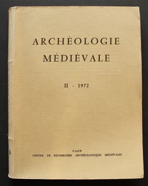 Revue Arch Ologie M Di Vale Ii Audrieu Caen Abbaye De Vauclair