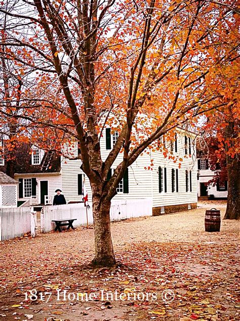 Fall In Williamsburg Colonial Williamsburg Williamsburg Va