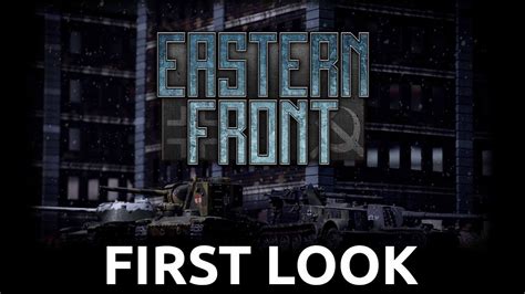 First Look Eastern Front Compilation Youtube