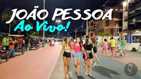 Jo O Pessoa Ao Vivo Brasil Segunda Na Orla Youtube