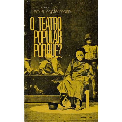 O Teatro Popular Porquê Cão Grande Livros