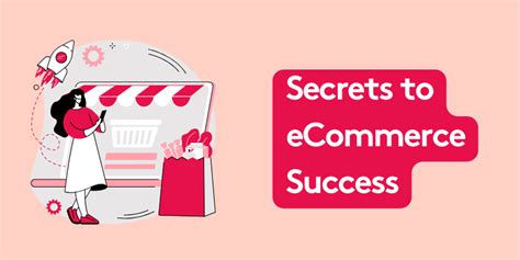 Secrets To Ecommerce Success Build A Robust Operation