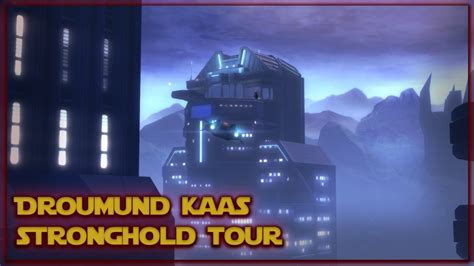 Dromund Kaas Stronghold Tour Swtor 2021 Youtube