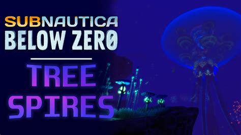 Tree Spires Subnautica Below Zero Map Namekick