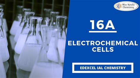 16a Electrochemical Cells Edexcel Ial Chemistry Unit 5 Youtube