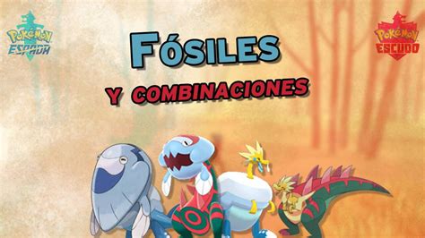 Fósiles en Pokémon Espada y Escudo Localización y combinaciones