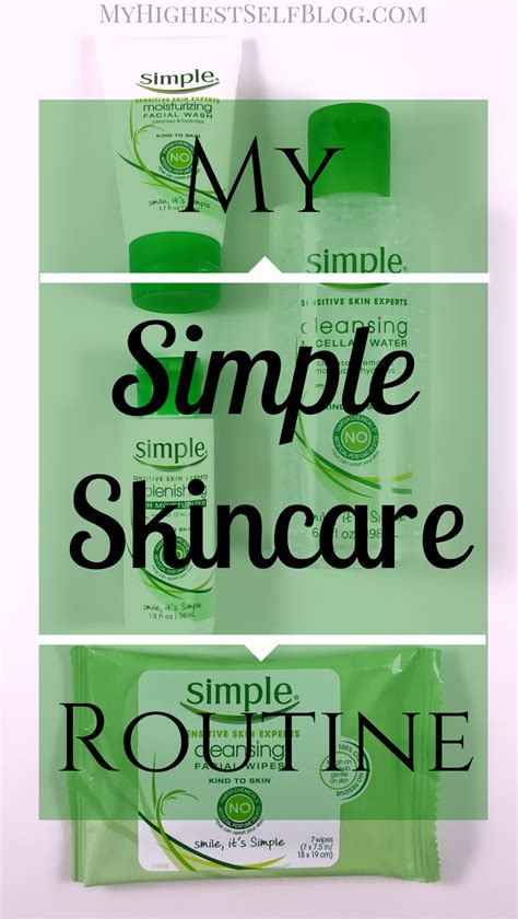 Simple Skincare Routine - My Highest Self