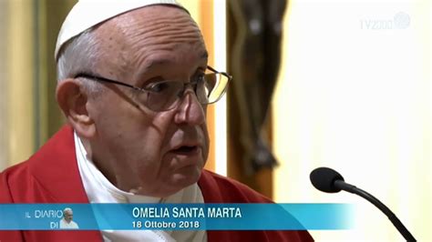 Le Omelia Di Papa Francesco Da Santa Marta Prega Con Noi