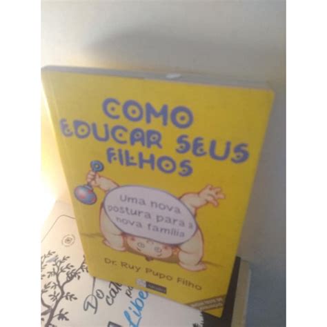 Como Educar Seus Filhos Shopee Brasil