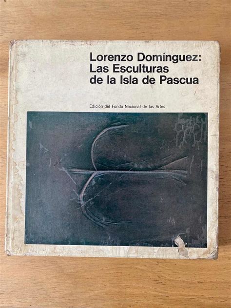 Las Esculturas De La Isla De Pascua By Dominguez Lorenzo