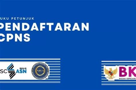 INFO CASN Pendaftaran CPNS 2024 Di Sscasn Bkn Go Id Cek Jadwal