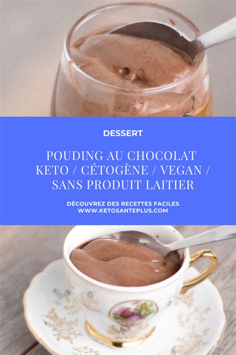 Pouding Au Chocolat Keto Cétogène Vegan Sans Produit Laitier