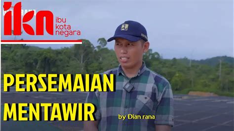 Ikn Hari Ini Bersama Dian Rana Youtube