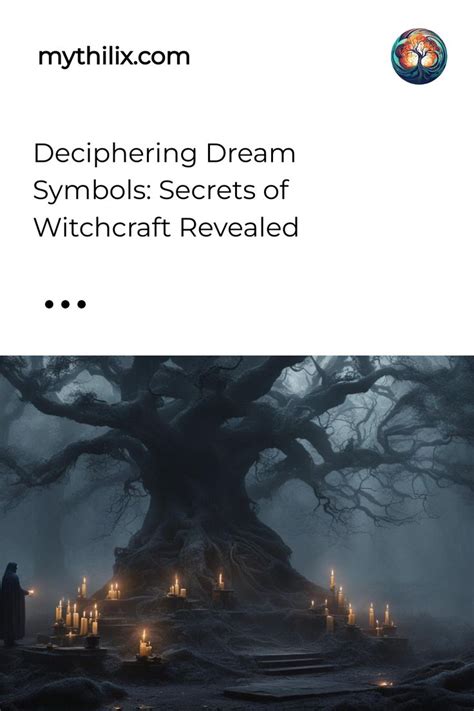 Deciphering Dream Symbols Secrets Of Witchcraft Revealed In