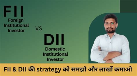 Fii Vs Dii What Is Fii And Dii Dii Fii Data Analysis Fii And Dii